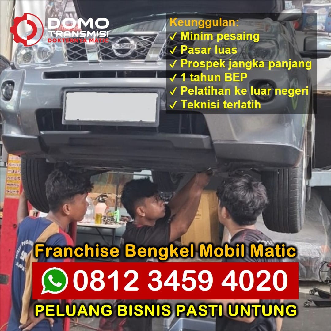 Rekomendasi Franchise Dokter Mobil Matic Solusi Bisnis di Era Modern