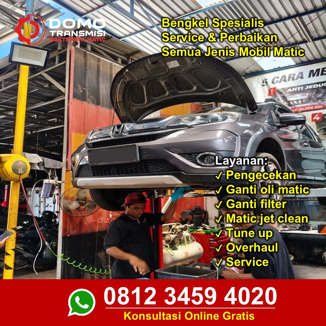 Mobil Matic Bermasalah Cek Bengkel Mobil Jakarta Selatan Ahlinya