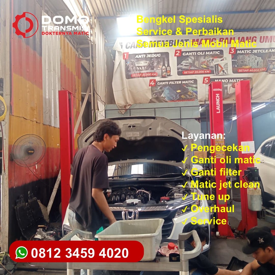 Pilihan Cerdas Pemilik service transmisi matic WRV jakarta barat Reservasi Mudah